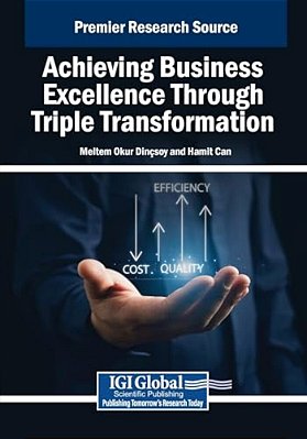Achieving Business Excellence Through Triple Transformation-..