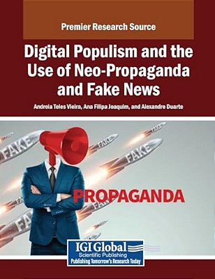 Digital Populism And The Use Of Neo-Propaganda And Fake News-..