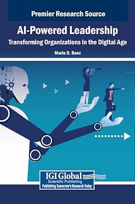 Ai-Powered Leadership: Transforming Organizations In The Digital Age-..