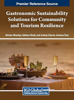 Gastronomic Sustainability Solutions For Community And Tourism Resilience-..