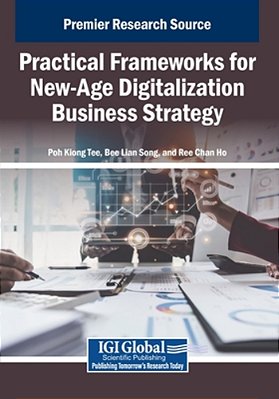 Practical Frameworks For New-Age Digitalization Business Strategy-..