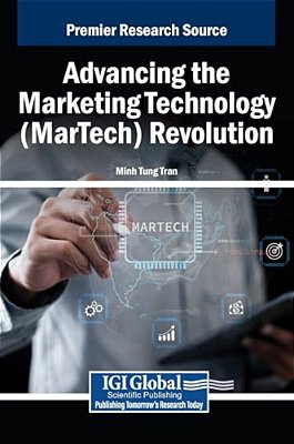 Advancing The Marketing Technology (Martech) Revolution-..
