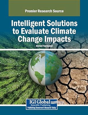 Intelligent Solutions To Evaluate Climate Change Impacts-..