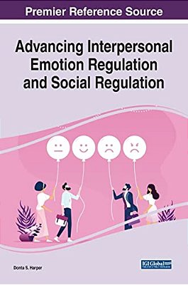 Advancing Interpersonal Emotion Regulation And Social Regulation-..