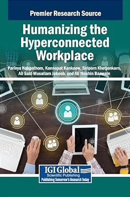 Humanizing The Hyperconnected Workplace-..