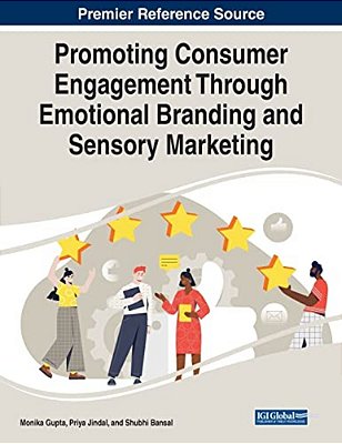 Promoting Consumer Engagement Through Emotional Branding And Sensory Marketing-..