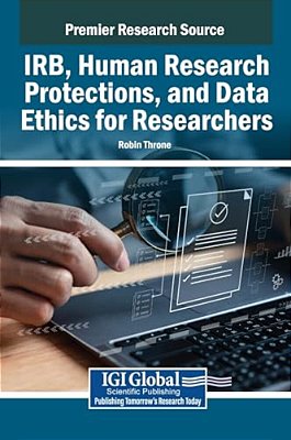 Irb, Human Research Protections, And Data Ethics For Researchers-..