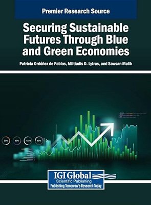Securing Sustainable Futures Through Blue And Green Economies-..