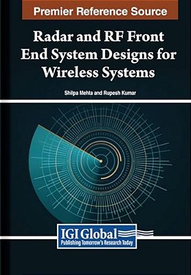 Radar And Rf Front End System Designs For Wireless Systems-..