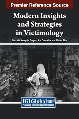 Modern Insights And Strategies In Victimology-..