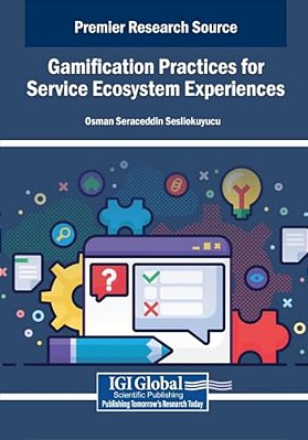Gamification Practices For Service Ecosystem Experiences-..