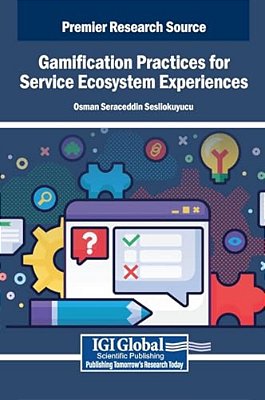 Gamification Practices For Service Ecosystem Experiences-..