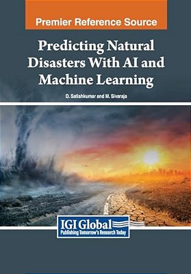 Predicting Natural Disasters With Ai And Machine Learning-..