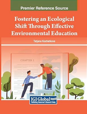 Fostering An Ecological Shift Through Effective Environmental Education-..