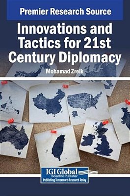 Innovations And Tactics For 21St Century Diplomacy-..