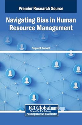 Navigating Bias In Human Resource Management-..