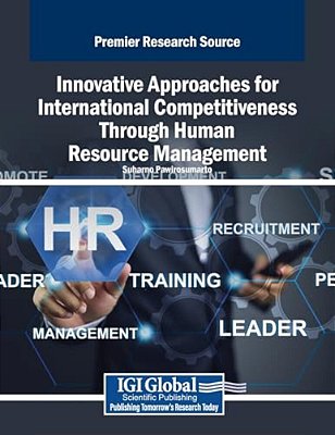 Innovative Approaches For International Competitiveness Through Human Resource Management-..