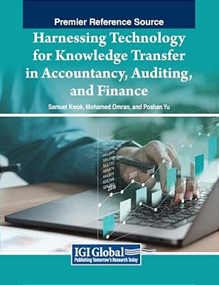 Harnessing Technology For Knowledge Transfer In Accountancy, Auditing, And Finance-..