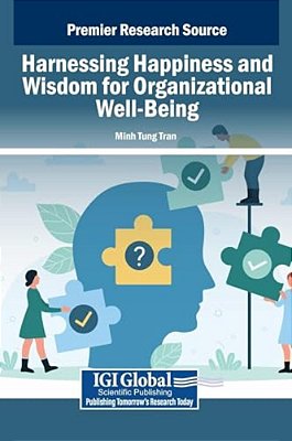 Harnessing Happiness And Wisdom For Organizational Well-Being-..