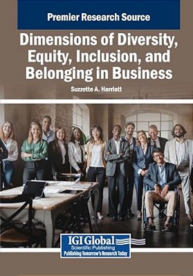 Dimensions Of Diversity, Equity, Inclusion, And Belonging In Business-..