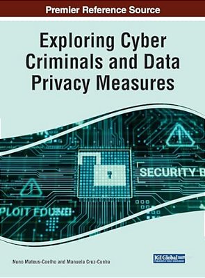 Exploring Cyber Criminals And Data Privacy Measures-..
