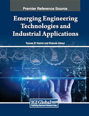Emerging Engineering Technologies And Industrial Applications-..