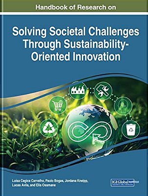Handbook Of Research On Solving Societal Challenges Through Sustainability-Oriented Innovation-..