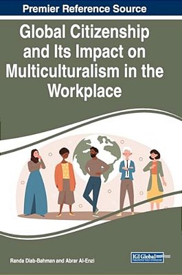 Global Citizenship And Its Impact On Multiculturalism In The Workplace-..