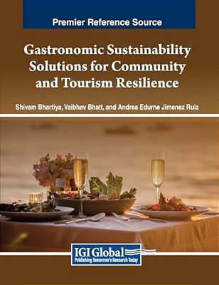 Gastronomic Sustainability Solutions For Community And Tourism Resilience-..