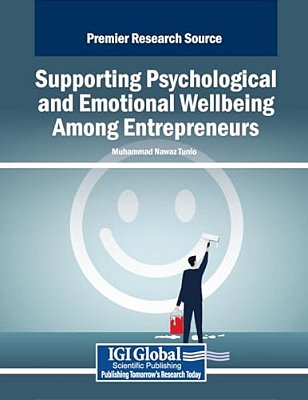 Supporting Psychological And Emotional Wellbeing Among Entrepreneurs-..