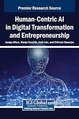 Human-Centric Ai In Digital Transformation And Entrepreneurship-..