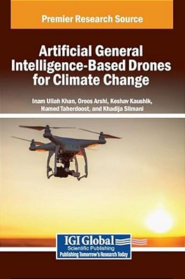 Artificial General Intelligence-Based Drones For Climate Change-..
