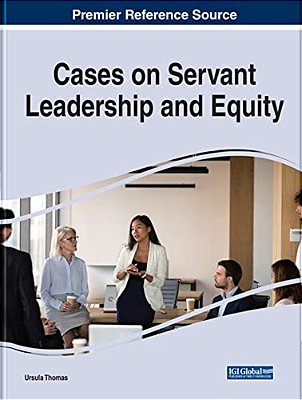 Cases On Servant Leadership And Equity-..