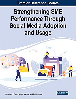 Strengthening Sme Performance Through Social Media Adoption And Usage-..