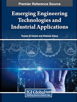 Emerging Engineering Technologies And Industrial Applications-..