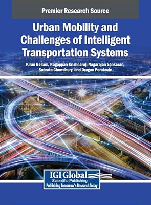 Urban Mobility And Challenges Of Intelligent Transportation Systems-..