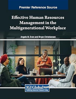 Effective Human Resources Management In The Multigenerational Workplace-..