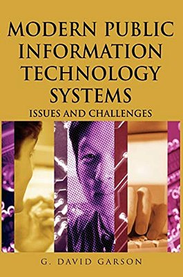 Modern Public Information Technology Systems: Issues And Challenges-..