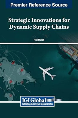 Strategic Innovations For Dynamic Supply Chains-..