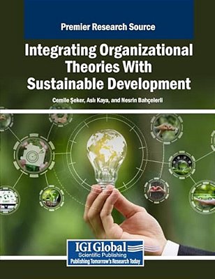 Integrating Organizational Theories With Sustainable Development-..