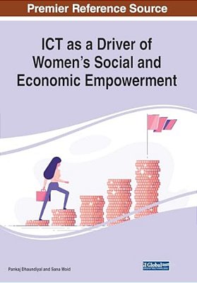 Ict As A Driver Of Women's Social And Economic Empowerment-..