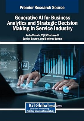Generative Ai For Business Analytics And Strategic Decision Making In Service Industry-..