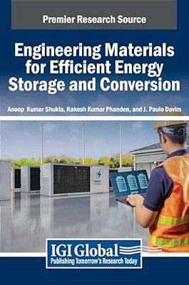 Engineering Materials For Efficient Energy Storage And Conversion-..