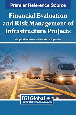 Financial Evaluation And Risk Management Of Infrastructure Projects-..