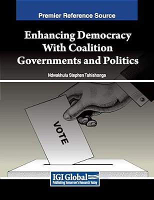Enhancing Democracy With Coalition Governments And Politics-..