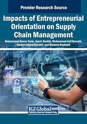 Impacts Of Entrepreneurial Orientation On Supply Chain Management-..