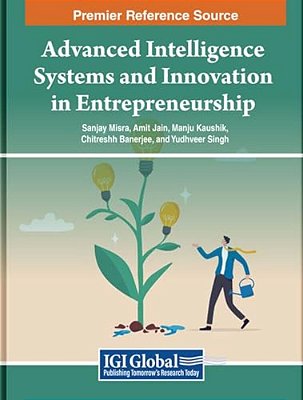 Advanced Intelligence Systems And Innovation In Entrepreneurship-..