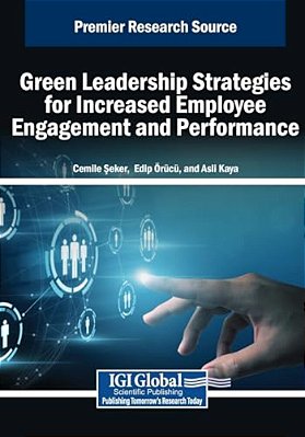 Green Leadership Strategies For Increased Employee Engagement And Performance-..