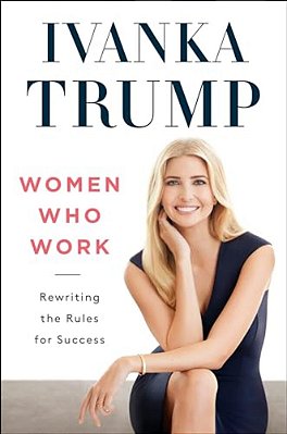 Women Who Work: Rewriting The Rules For Success-..