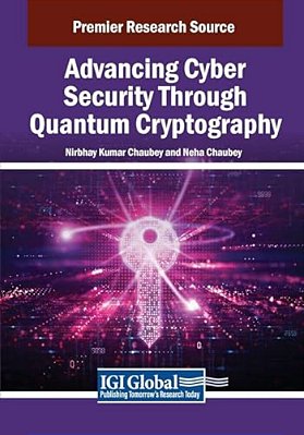 Advancing Cyber Security Through Quantum Cryptography-..